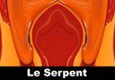 Le Serpent