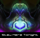 Stay Here Tonight