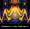 Oiseaux de Malheur