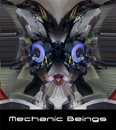 Mechanic Beings