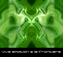 Vive emotion a la frontiere